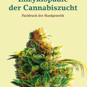 Enzyklopädie der Cannabiszucht